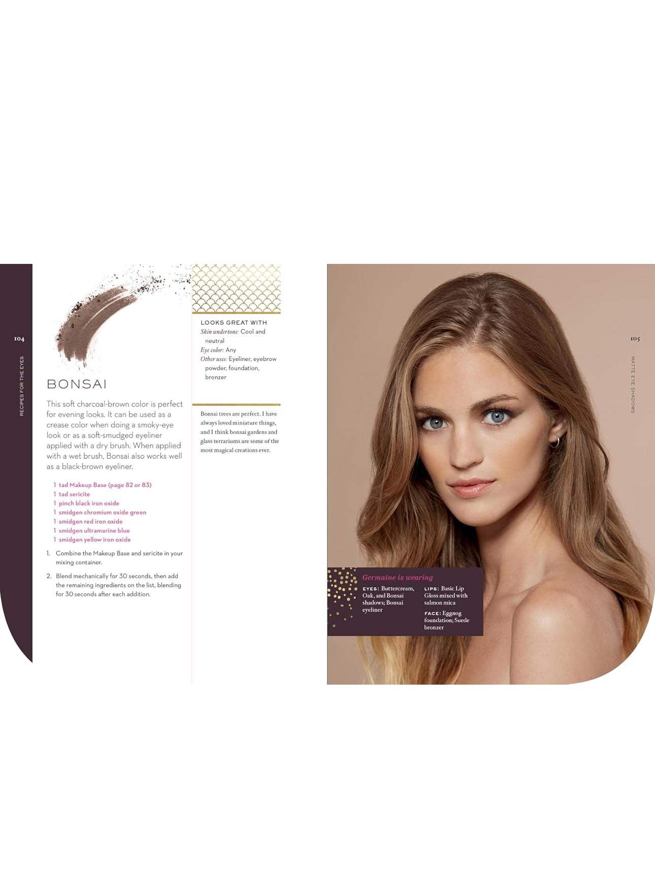 Make Your Own Pure Mineral Makeup: 79 Easy Hypoallergenic Recipes for Radiant Beauty